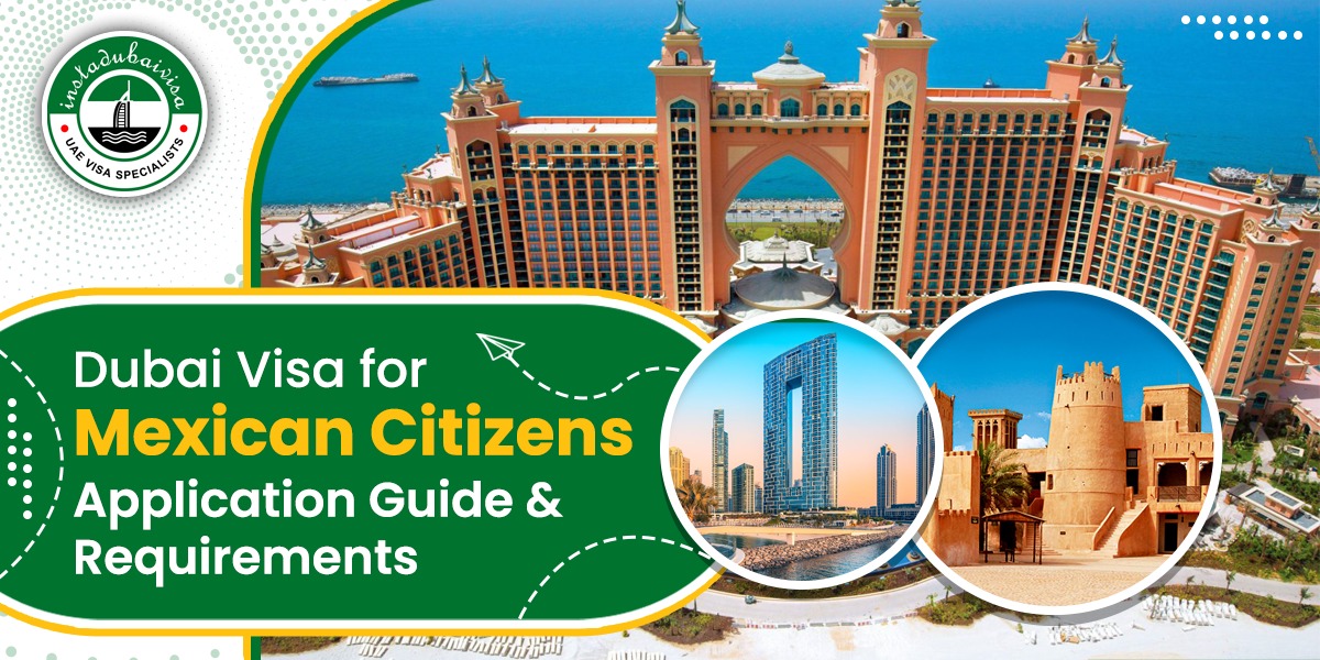 dubai visa for mexican citizens